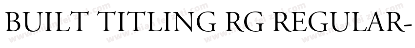 Built Titling Rg Regular字体转换